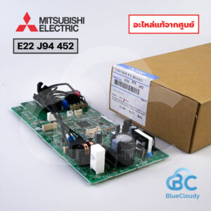 E22 J94 452 แผงคอนโทรลคอยล์เย็น Mitsubishi Electric [อะไหล่แท้จากศูนย์]