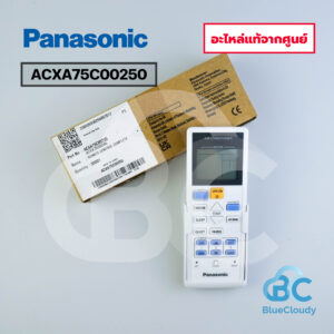 ACXA75C00250	รีโมท Panasonic [อะไหล่แท้จากศูนย์]
