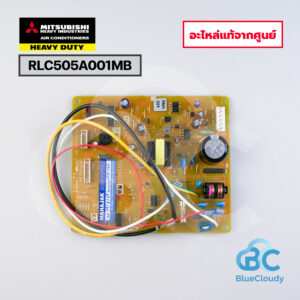 RLC505A001MB	แผงคอนโทรลคอยล์เย็น Mitsubishi Heavy Duty [อะไหล่แท้จากศูนย์]