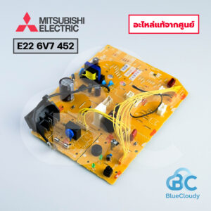 E22 6V7 452 แผงคอนโทรลคอยล์เย็น (แทน E22 31P 452) Mitsubishi Electric [อะไหล่แท้จากศูนย์]