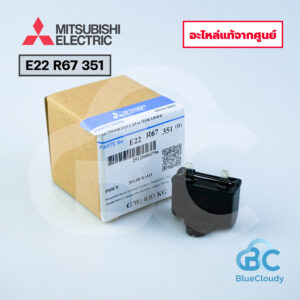 E22 R67 351 แค็ปพัดลม Mitsubishi Electric [อะไหล่แท้จากศูนย์]