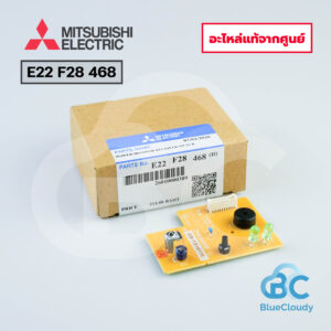 E22 F28 468 จอรับสัญญาณ Mitsubishi Electric [อะไหล่แท้จากศูนย์]