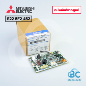 E22 5F2 452 จอรับสัญญาณ Mitsubishi Electric [อะไหล่แท้จากศูนย์]