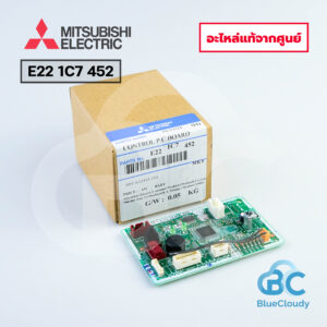 E22 1C7 452 จอรับสัญญาณ Mitsubishi Electric [อะไหล่แท้จากศูนย์]