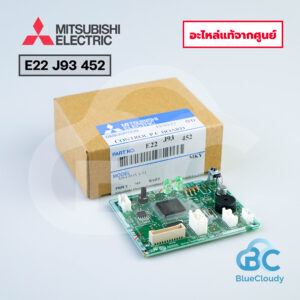 E22 J93 452 จอรับสัญญาณ Mitsubishi Electric [อะไหล่แท้จากศูนย์]