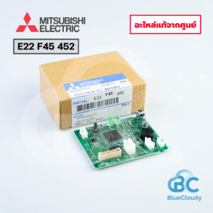E22 F45 452 จอรับสัญญาณ Mitsubishi Electric [อะไหล่แท้จากศูนย์]