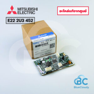 E22 2U3 452 จอรับสัญญาณ Mitsubishi Electric (แทน E22 10A 452) [อะไหล่แท้จากศูนย์]